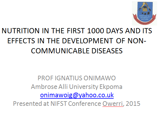 NUTRITION IN THE FIRST 1000 DAYS AND ITS EFFECTS IN THE DEVELOPMENT OF NON-COMMUNICABLE DISEASES