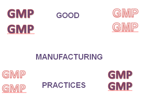 GOOD MANUFACTURING PRACTICES