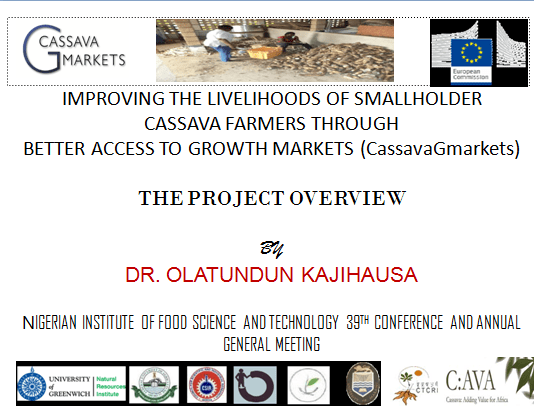 IMPROVING THE LIVELIHOODS OF SMALLHOLDER CASSAVA FARMERS THROUGH BETTER ACCESS TO GROWTH MARKETS (CassavaGmarkets)