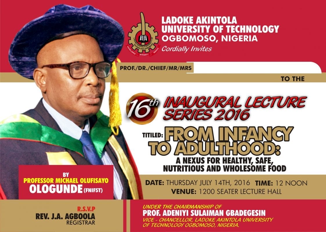 INVITATION TO THE 16TH INAUGURAL LECTURE OF LADOKE AKINTOLA UNIVERSITY OF SCIENCE AND TECHNOLOGY